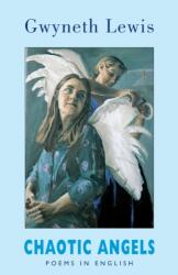 Chaotic Angels (ISBN: 9781852247232)
