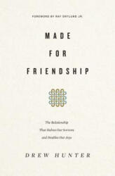Made for Friendship - Drew Hunter (ISBN: 9781433558191)