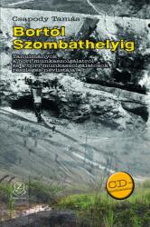 BORTÓL SZOMBATHELYIG (ISBN: 9789633276327)