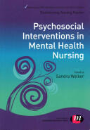 Psychosocial Interventions in Mental Health Nursing (2014)