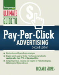 Ultimate Guide to Pay-Per-Click Advertising - Richard Stokes (2014)