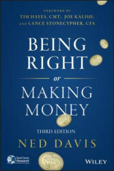 Being Right or Making Money 3E (2014)