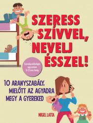 Szeress szívvel, nevelj ésszel! (2014)