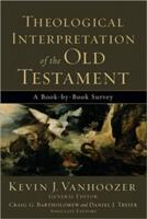 Theological Interpretation of the Old Testament: A Book-By-Book Survey (ISBN: 9780801036248)