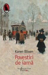 Povestiri de iarna - Karen Blixen (ISBN: 9789736898143)