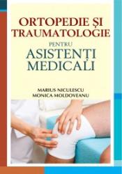 Ortopedie și traumatologie pentru asistenți medicali (ISBN: 9786065873186)