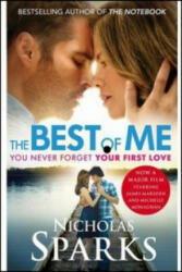 The Best of Me - Nicholas Sparks (ISBN: 9780751553338)