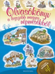 Olvasókönyv a legszebb magyar népmesékből (ISBN: 9789636846299)