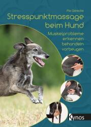 Stresspunktmassage beim Hund (ISBN: 9783954643479)