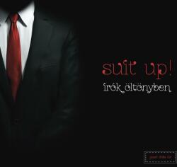 Suit up! - írók öltönyben (2014)