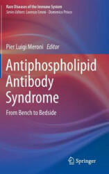 Antiphospholipid Antibody Syndrome - Pier Luigi Meroni (2014)