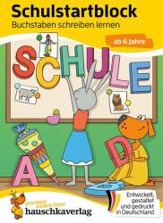 Schulstart-Block ab 6 Jahre - Buchstaben schreiben lernen - Birgit Maier (ISBN: 9783881007047)