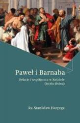 Paweł i Barnaba Relacje i współpraca w Kościele (ISBN: 9788380656796)