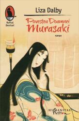 Povestea doamnei Murasaki - Liza Dalby (ISBN: 9789736897986)