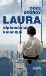 Laura diplomácia kalandjai (2014)