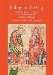 Filling in the Gap - The Post Pentecost Series of Gospel Antiphons (ISBN: 9788024662510)