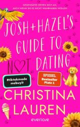 Josh and Hazel's Guide to Not Dating - Lene Kubis (ISBN: 9783492064958)