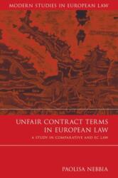 Clauze contractuale abuzive în dreptul european (ISBN: 9781841135946)