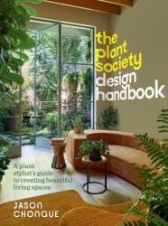 The Plant Society Design Handbook - Chongue, Jason (ISBN: 9781922616791)