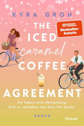 Acordul cafelei caramel cu gheață (ISBN: 9783989780002)