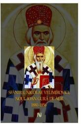 Sfântul Nicolae Velimirovici (ISBN: 9786065799370)