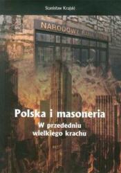 Polonia și francmasoneria în pragul marelui colaps (ISBN: 9788386535644)