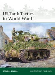 Us Tank Tactics in World War II - Steve Noon (ISBN: 9781472871329)
