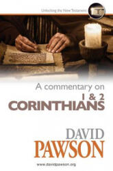 Commentary on 1 & 2 Corinthians - David Pawson (ISBN: 9781909886957)