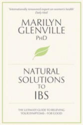 Natural Solutions to IBS - Marilyn Glenville (ISBN: 9780230769229)