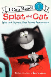 Splat and Seymour, Best Friends Forevermore - Rob Scotton, Alissa Heyman, Robert Eberz (ISBN: 9780062116017)