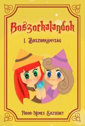 Boszorkalandok (ISBN: 9786150235073)