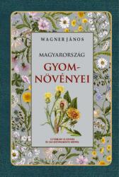 Magyarország gyomnövényei (ISBN: 9786156788993)