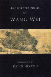 Selected Poems of Wang Wei - David Hinton (2006)