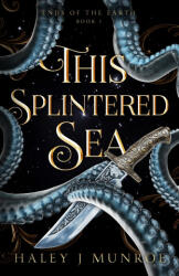This Splintered Sea - Haley J Munroe (2026)