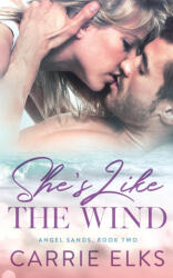 She's Like The Wind - Carrie Elks (2023)