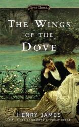 The Wings of the Dove - Henry James (2014)