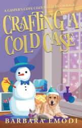 Crafting a Cold Case (ISBN: 9781644036587)
