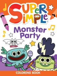 Super Simple(TM) Monster Party Coloring Book (ISBN: 9780486854823)