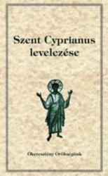 SZENT CYPRIANUS LEVELEZÉSE (2014)