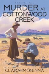 Murder at Cottonwood Creek (ISBN: 9781496766175)