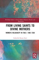 From Living Saints to Divine Mothers (ISBN: 9781032935638)