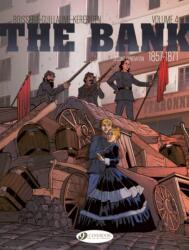 The Bank Vol. 4 - Second Generation 1857-1871 (ISBN: 9781800441910)