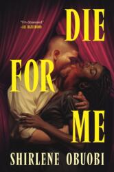 Die For Me (ISBN: 9781529448559)