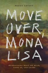 Move Over, Mona Lisa (ISBN: 9781503645547)