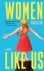Women Like Us (ISBN: 9780802167569)