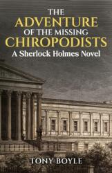 The Adventure of The Missing Chiropodists (ISBN: 9781804248362)