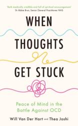 When Thoughts Get Stuck (ISBN: 9781399826532)