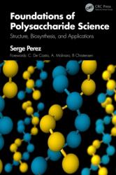 Foundations of Polysaccharide Science (ISBN: 9781041330462)