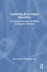 Gamifying AI in Higher Education (ISBN: 9781041033769)