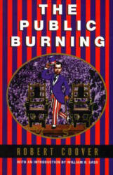 Public Burning - Robert Coover (ISBN: 9780802135278)